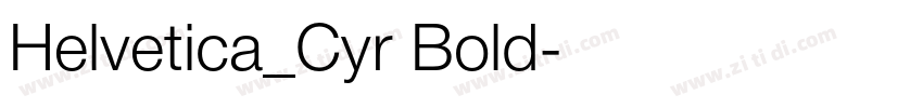 Helvetica_Cyr Bold字体转换